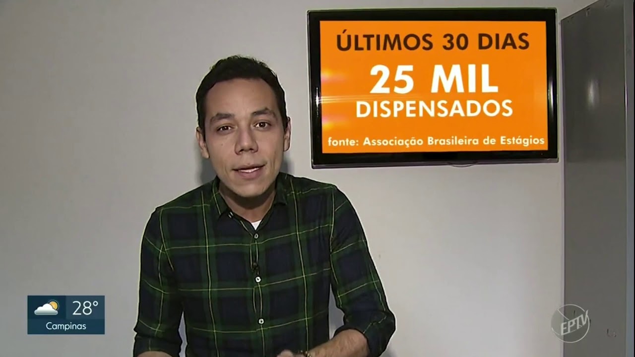 Jornal EPTV 1 – Demissão de estagiários dispara no mês de março.
